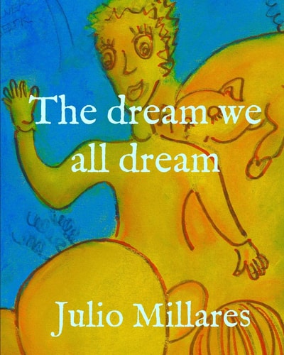 The Dream We All Dream