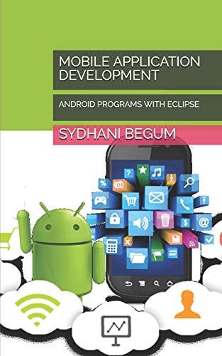 Mobile Application Development Android Programs with Eclipse