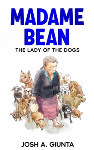 Madame Bean The Lady Of The Dogs