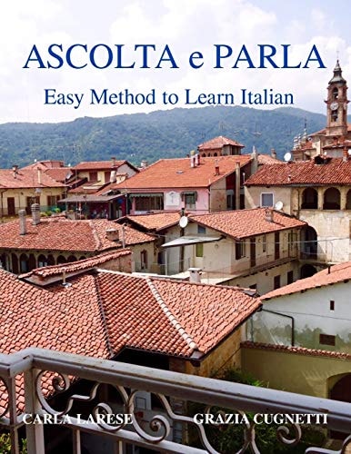 Ascolta E Parla Easy Method to Learn Italian