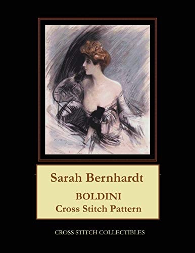 Sarah Bernhardt Boldini Cross Stitch Pattern