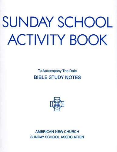 Sunday School Activity Book, Series 3 To Accompany Bible Study Notes, by Anita S. Dole