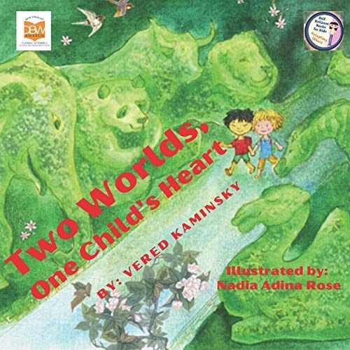 Two Worlds, One Child's Heart A True and Exciting Story about Two Children, Two Countries and One Friendship - Children Book