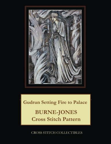 Gudrun Setting Fire to Palace Burne-Jones Cross Stitch Pattern