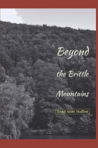 Beyond the Brittle Mountains Part Two of The Gealstone Saga
