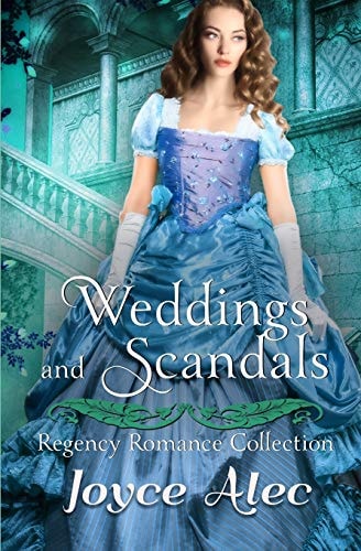 Weddings and Scandals Regency Romance Collection