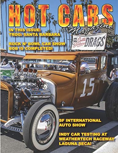 Hot Cars Magazine TROG Santa Barbara Coverage!