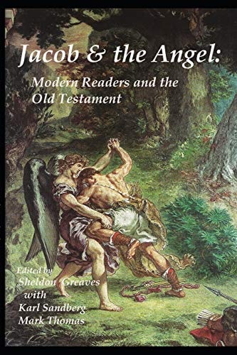 Jacob and the Angel Modern Readers and the Old Testament