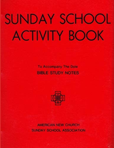 Sunday School Activity Book, Series 2 To Accompany Bible Study Notes, by Anita S. Dole