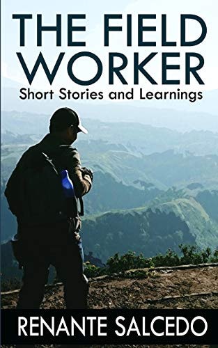 The FIELD WORKER Short Stories and Learnings