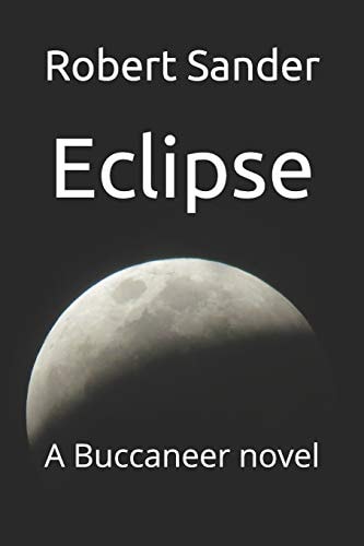 Eclipse A Buccaneer Novel
