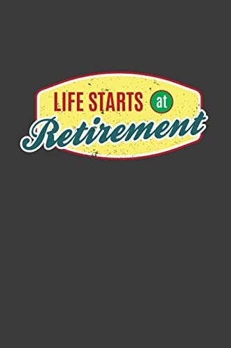 Life Starts at Retirement A Thoughtful Retirement Card Alternative