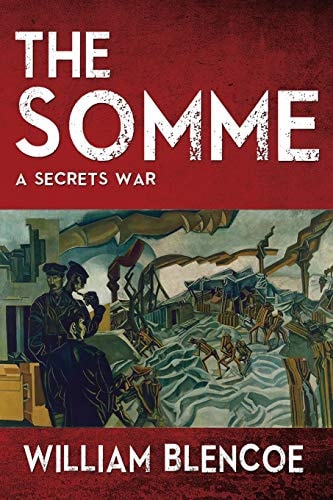 The Somme A Secrets War