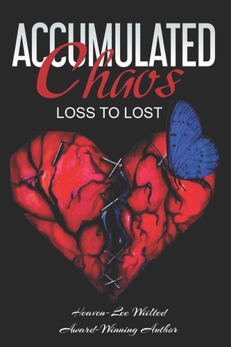 Accumulated Chaos Loss to Lost