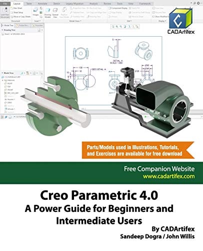 Creo Parametric 4.0 A Power Guide for Beginners and Intermediate Users