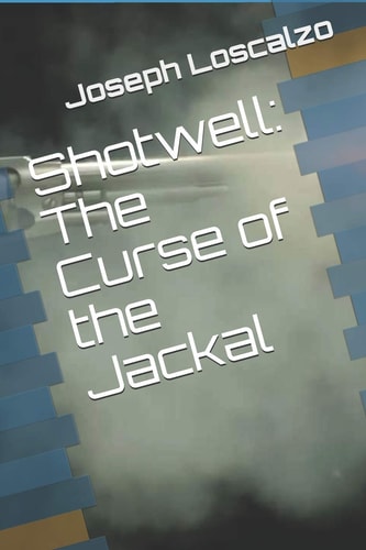Shotwell The Curse of the Jackal