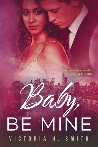 Baby Be Mine New York City