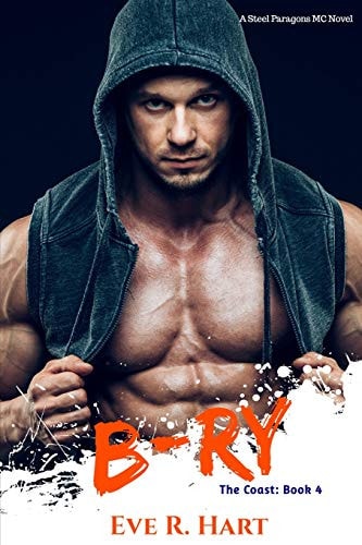 B-Ry A Steel Paragons MC Novel