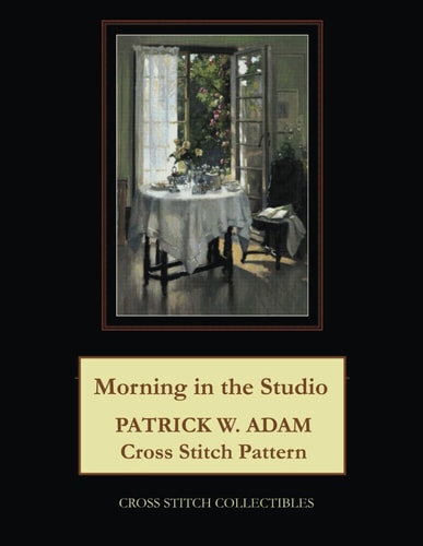 Morning in the Studio Patrick W. Adam Cross Stitch Pattern