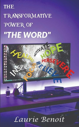 The Transformative Power of The Word