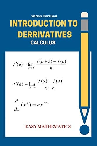 Introduction to Derrivatives Calculus