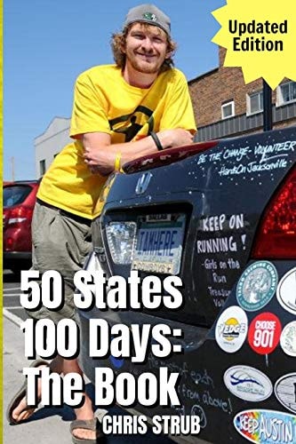 50 States, 100 Days The Book: Updated Edition