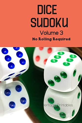 Dice Sudoku Volume 3 No Rolling Required