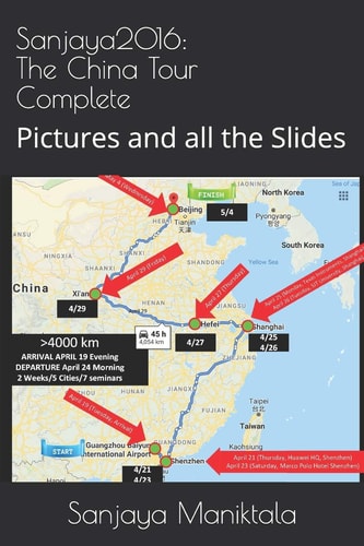 Sanjaya2016 The China Tour Complete: Picture and All the Slides