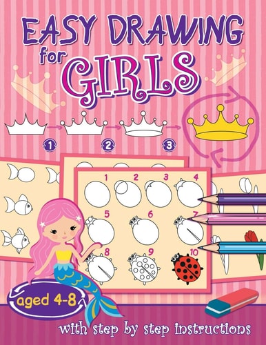 Easy Drawing for Girls Aged 4-8