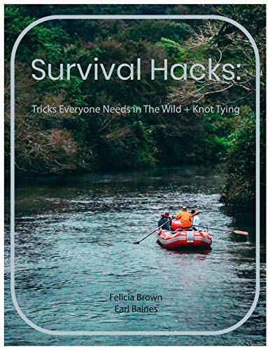 Survival Hacks Tricks Everyone Needs in The Wild + Knot Tying