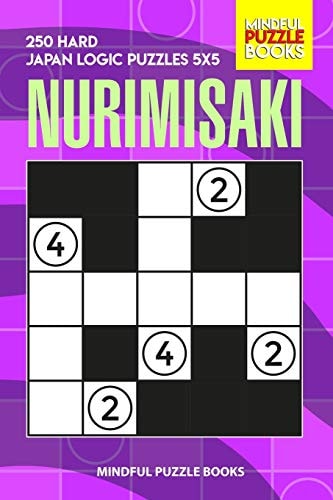 Nurimisaki 250 Hard Japan Logic Puzzles 5x5
