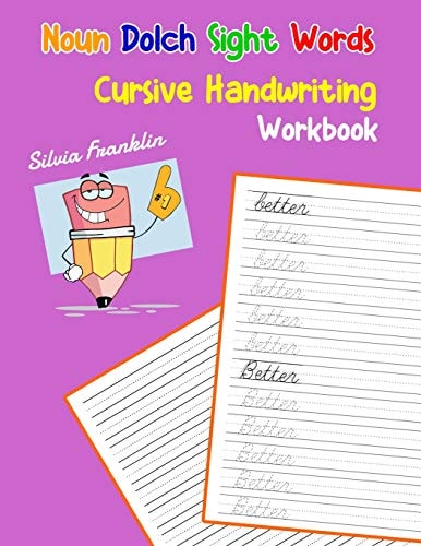 Noun Dolch Sight Words Cursive Handwriting Workbook Learning Cursive Handwriting Workbook for Kids