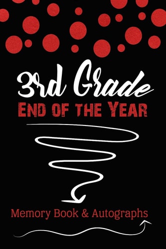 3rd Grade End of the Year Memory Book & Autographs Red and Black Confetti Keepsake For Students and Teachers