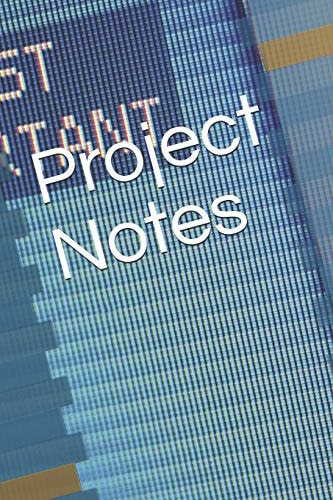 Project Notes