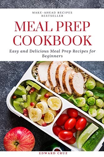 Meal Prep Cookbook Easy and Delicious Meal Prep Recipes for Beginners