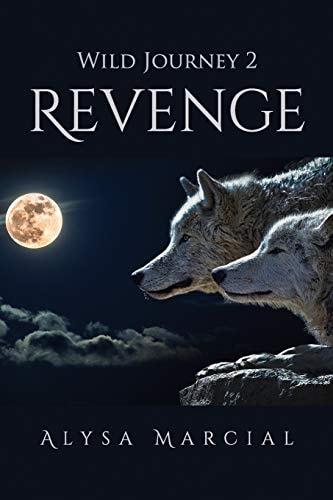 Wild Journey 2 Revenge
