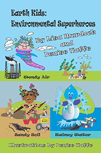 Earth Kids Environmental Superheroes: Story 21: The Meeting