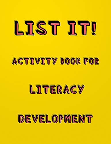List It! Activity Book for Literacy Development Fun Listing Activity Book for Young Children Literacy and Cognitive Development