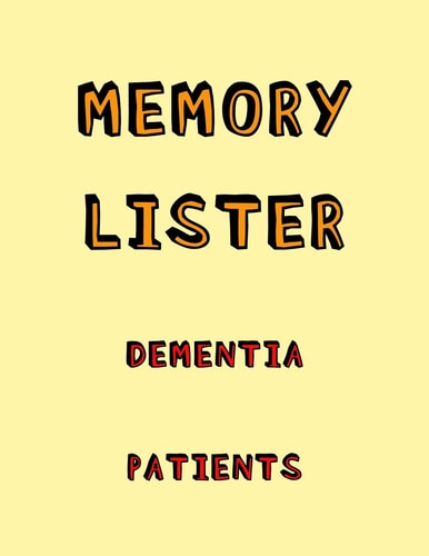Memory Lister Dementia Patients Anti Memory Loss and Recall Activity Book for Alzheimers and Dementia Patients