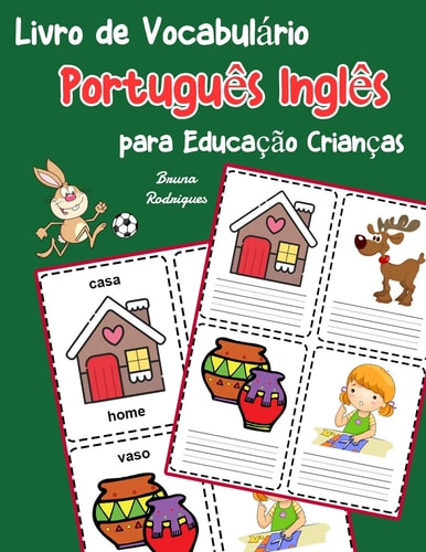 Livro de Vocabulário Português Inglês Para Educação Crianças Livro Infantil Para Aprender 200 Português Inglês Palavras Básicas