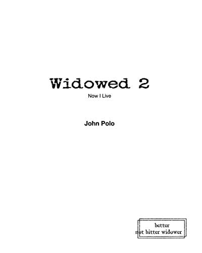 Widowed 2 Now I Live