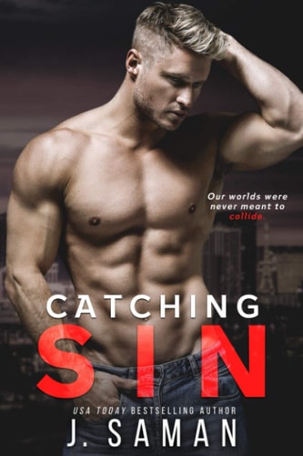 Catching Sin