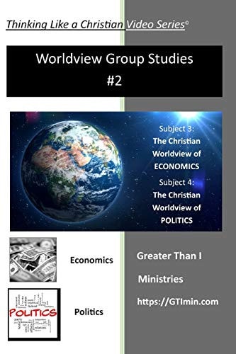 Thinking Like a Christian Worldview Group Studies - #2 Biblical Worldview Group Study