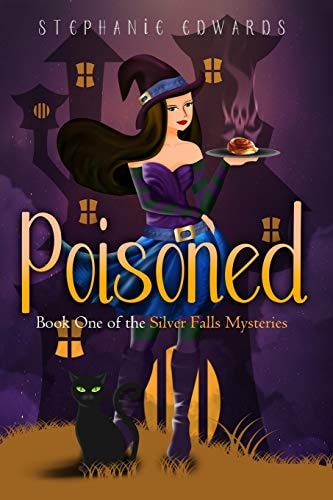 Poisoned Book One in the Silver Falls Cozy Mystery Series