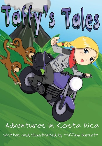 Taffy's Tales Adventures in Costa Rica