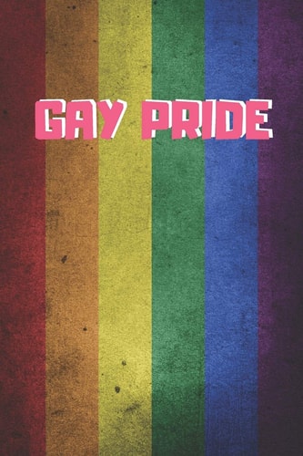 Gay Pride 6 X 9 BLANK LINED NOTEBOOK 120 Pgs. MY GAY AGENDA. Journal, Diary. BE PROUD of WHO YOU ARE. CREATIVE GIFT