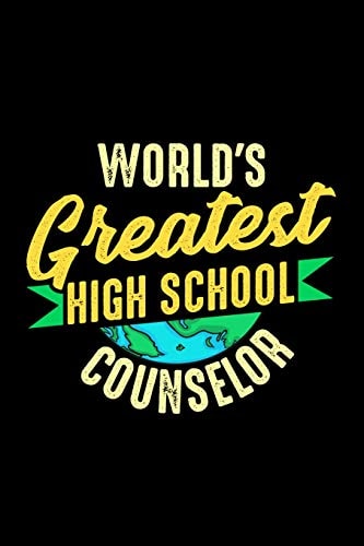World's Greatest High School Counselor School Gift For Teachers