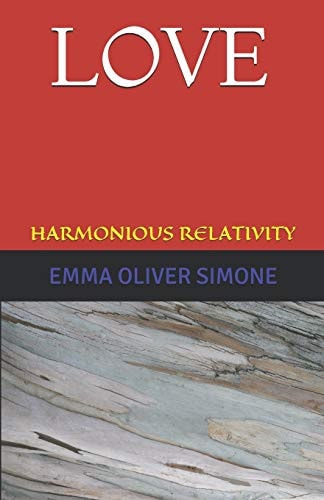 Love Harmonious Relativity