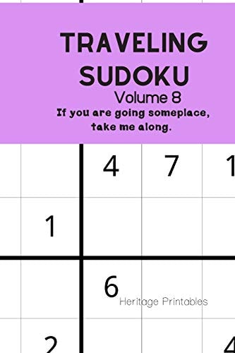 Traveling Sudoku Volume 8 If You Are Going Someplace, Take Me Along