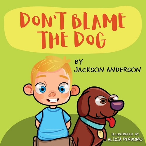 Don't Blame The Dog